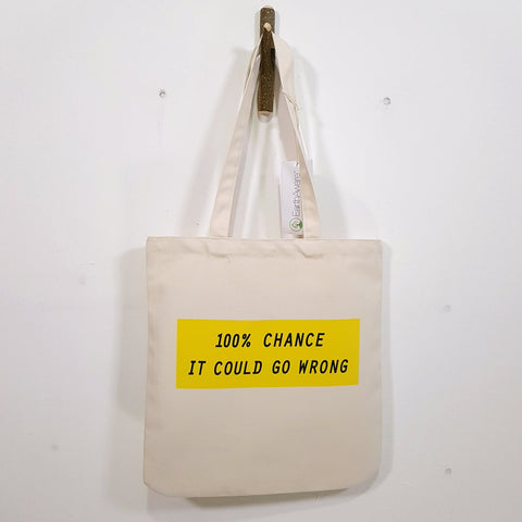 100 percent chance it could go wrong premium tote bag te koop bij Almost Summer Amsterdam 10317