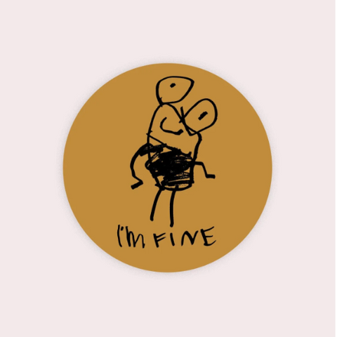 I'm Fine Vinyl Sticker