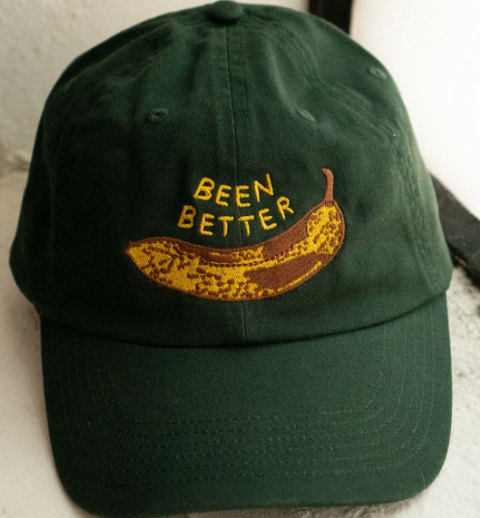 Been Better (Banana) Dad Hat green