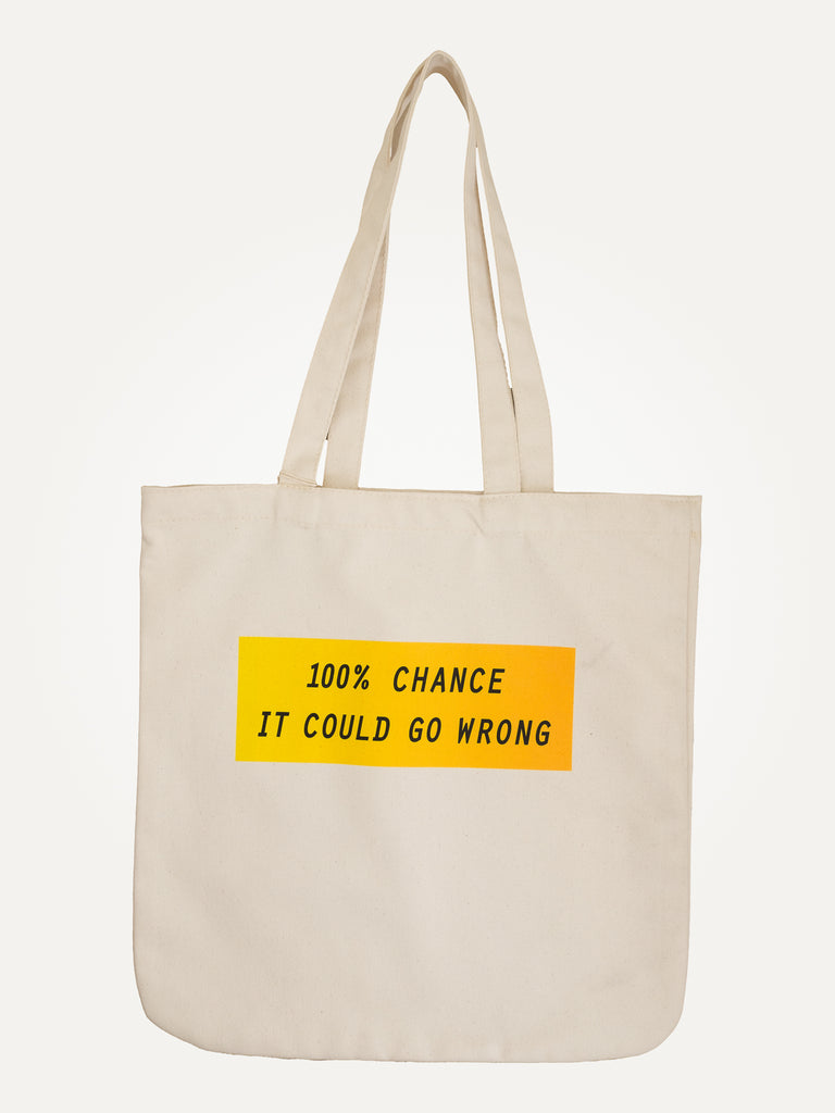 100 percent chance it could go wrong premium tote bag