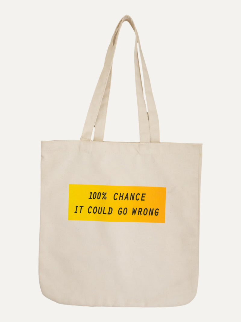 100 percent chance it could go wrong premium tote bag