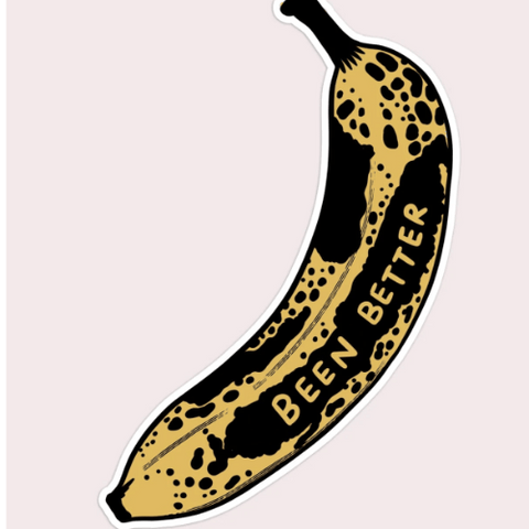 Been Better (Banana) Vinyl Sticker te koop bij Almost Summer Amsterdam 10391