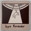 Bye Forever (UFO cat) Vinyl Sticker te koop bij Almost Summer Amsterdam 10832