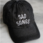 Sad Songs Denim Hat