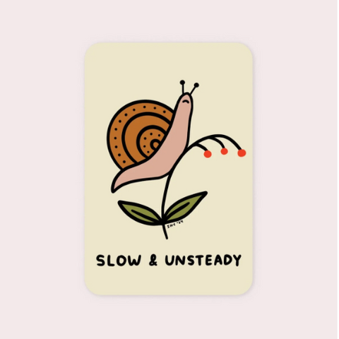 Slow and Unsteady Vinyl Sticker