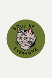 Shut Up Everyone green Vinyl Sticker te koop bij Almost Summer Amsterdam 10635