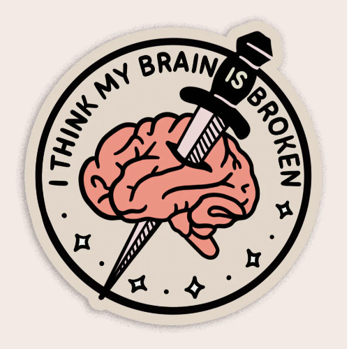 Brain-is-Broken-sticker