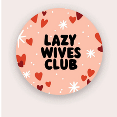 Lazy Wives Club Vinyl Sticker
