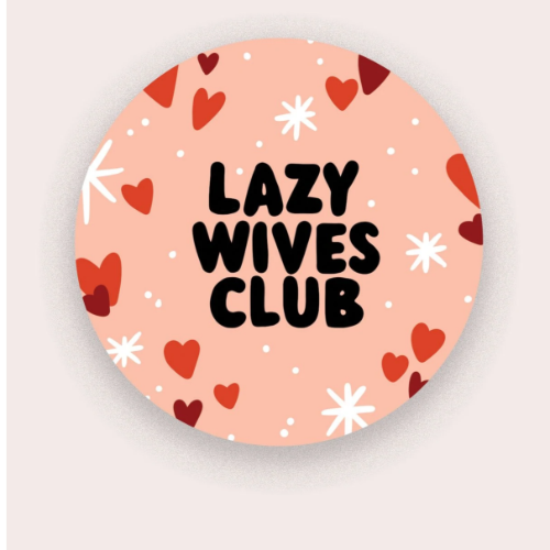 Lazy Wives Club Vinyl Sticker